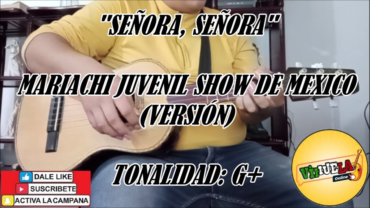 Señora Señora - Mariachi Juvenil Show De Mexico - Cover Vihuela