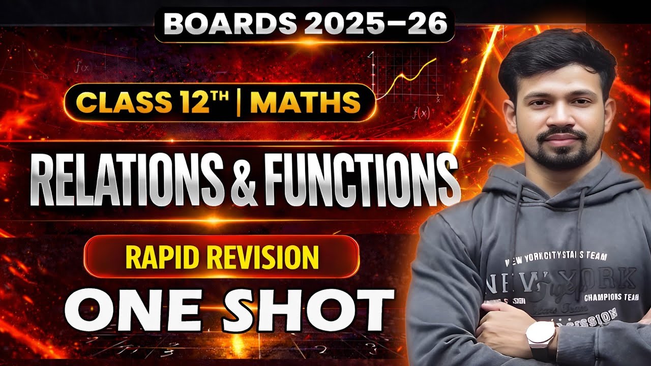 Class 12 Maths Ch 1 Relations and Functions Rapid Revision 🔥 | CBSE Boards 2026 Complete Strategy