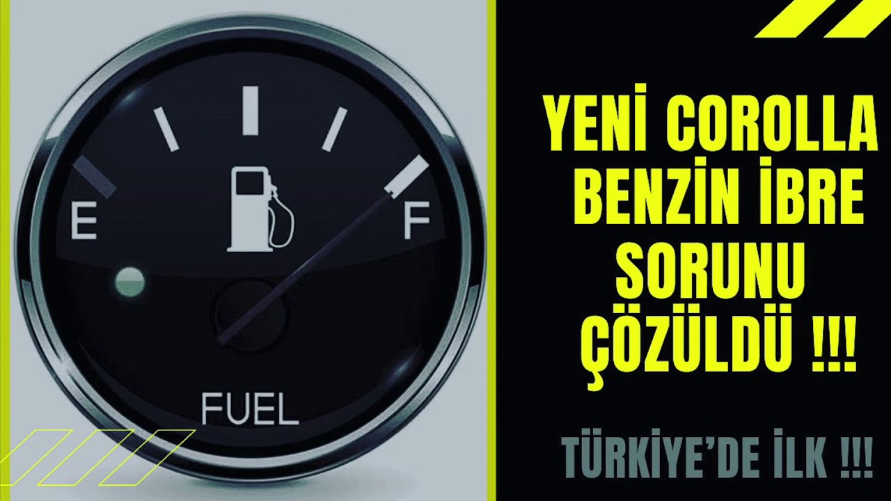 Yeni Corolla Benzin ⛽️ İbre Sorunu Çözüldü ( Türkiye’de İlk...)