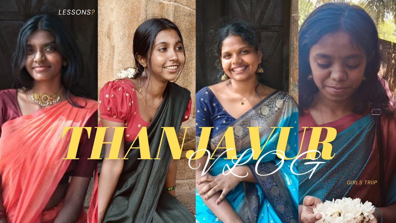 Girls Trip to Thanjavur Brihadeeswara Temple, Food, Train Vibes &  Lessons! Neha Radh | #viralvideo