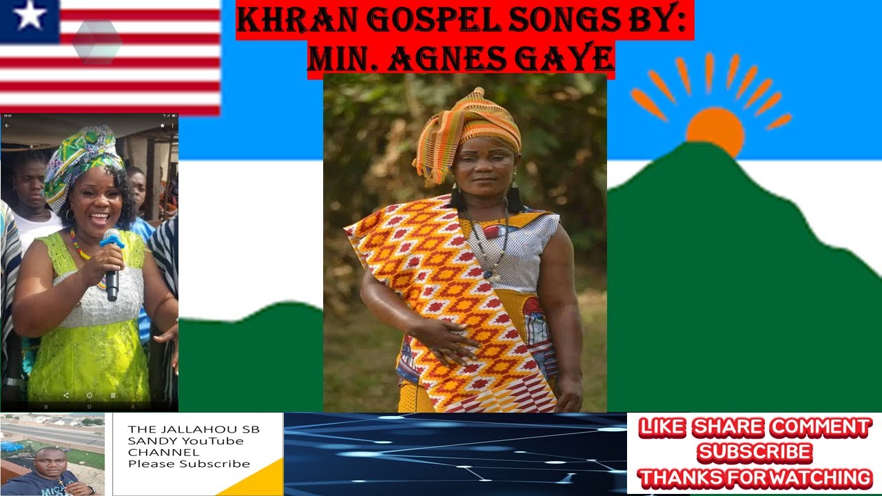Khran Gospel Songs By:  Min . Agnes Gaye (Khran Gospel Queen)