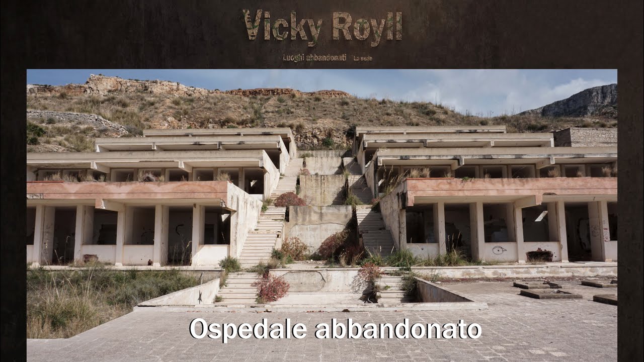 (Luoghi abbandonati) Ex ospedale militare della seconda guerra mondiale - Trapani