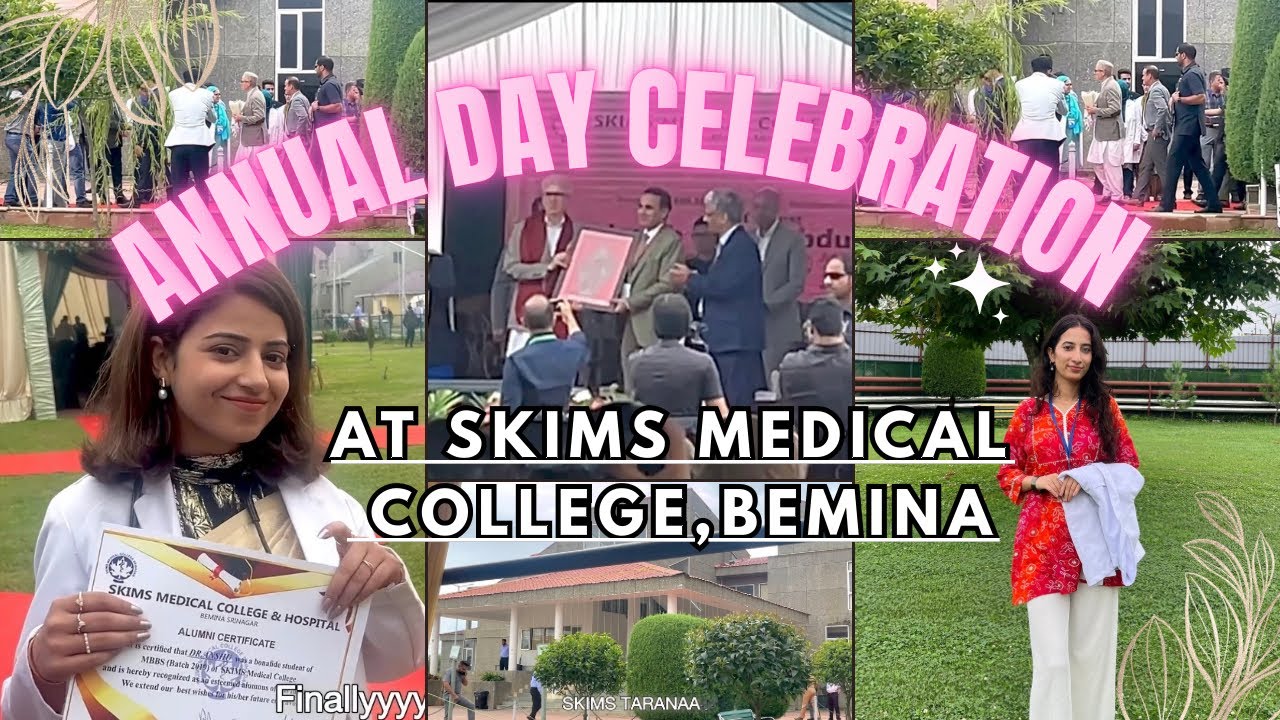 ANNUAL DAY CELEBRATION at SKIMS MEDICAL COLLEGE, BEMINA🥂#mbbs #neet