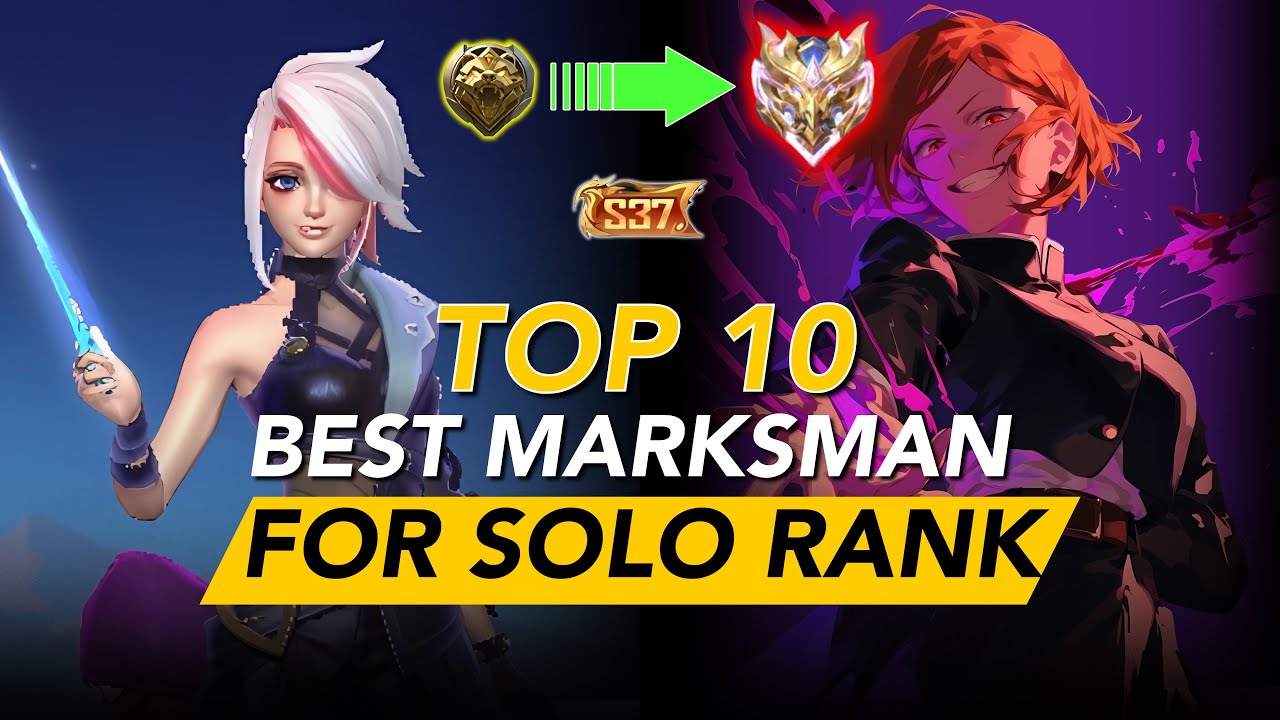 Top 10 Best Marksman To Solo Rank Up To Mythical Immortal