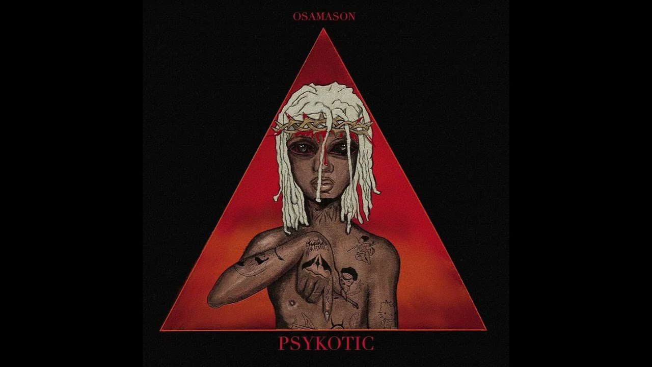 [free] osamason + psykotic + che type beat 