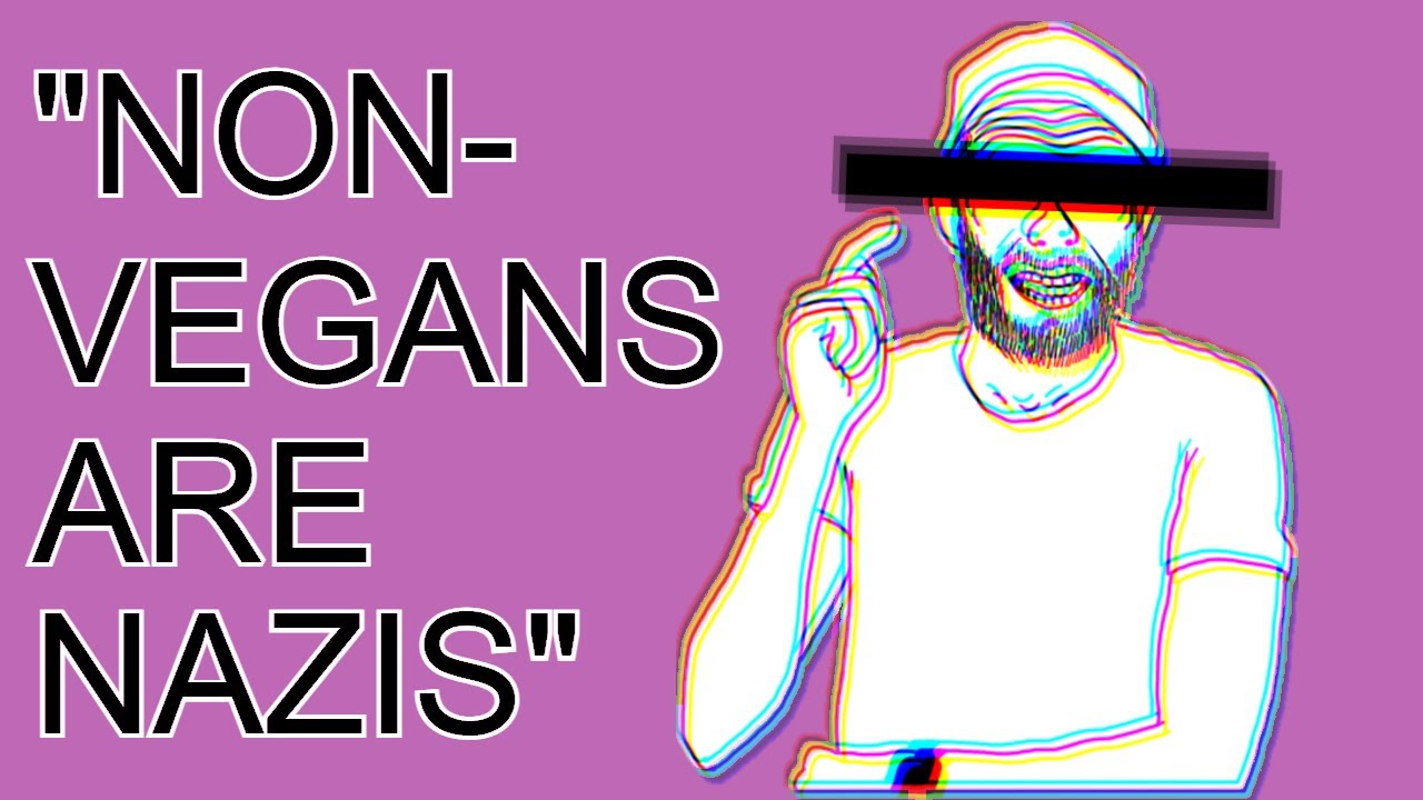 Vegan Thinks Non-Vegans are N*zis