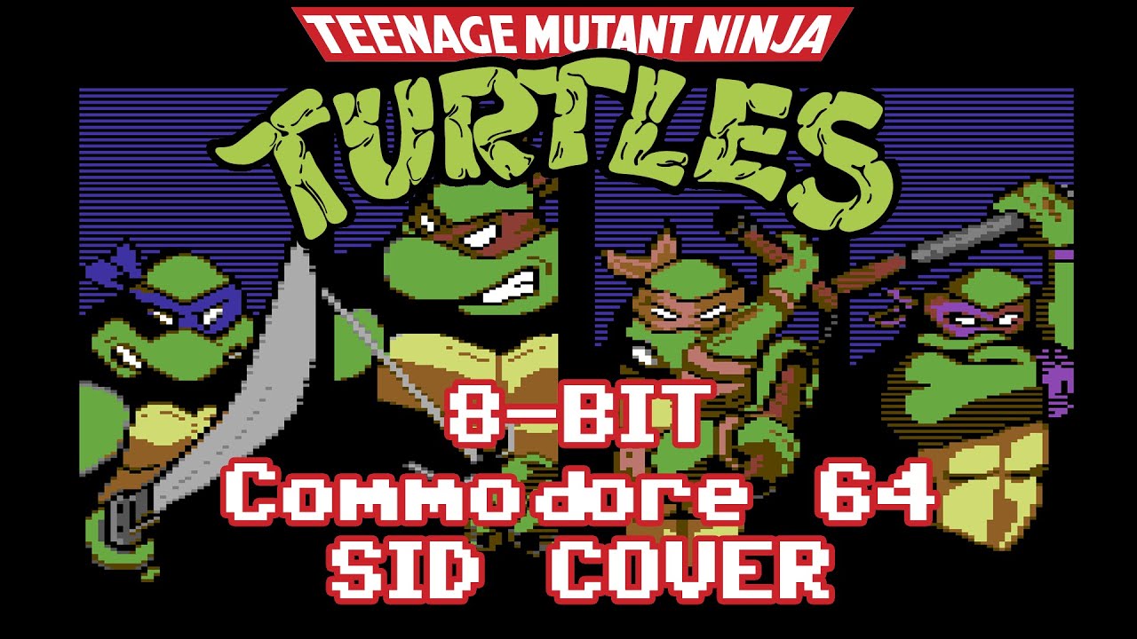 TMNT - Turtle Power (Teenage Mutant Ninja Turtles) C64 SID 8-Bit Chiptune Cover