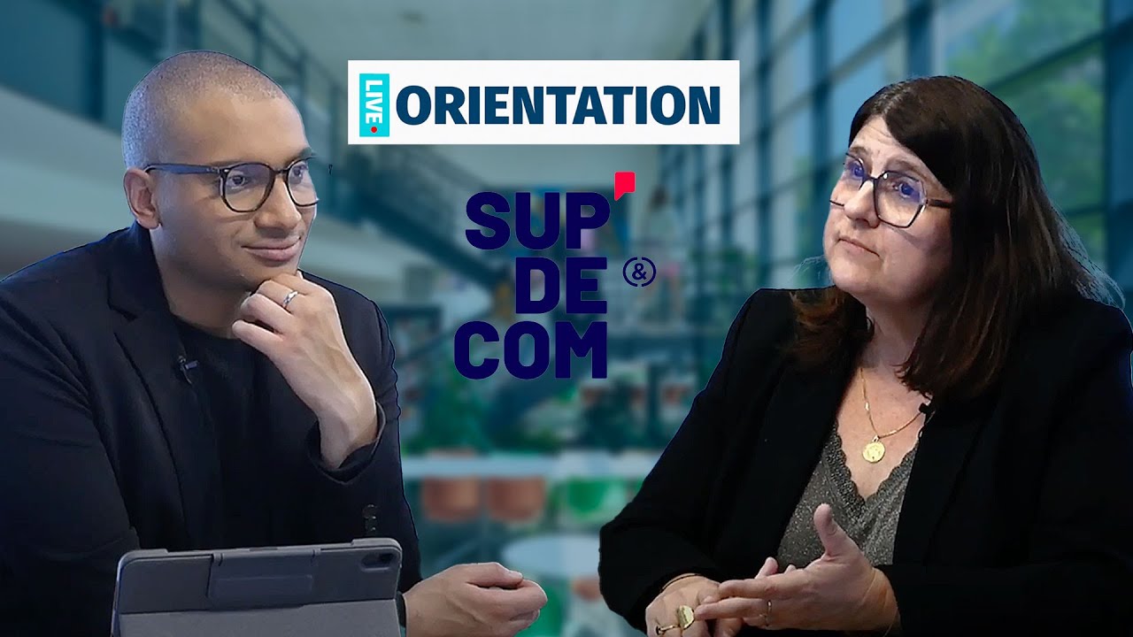 Sup de com, l'école de tous les métiers de la communication - Live Orientation