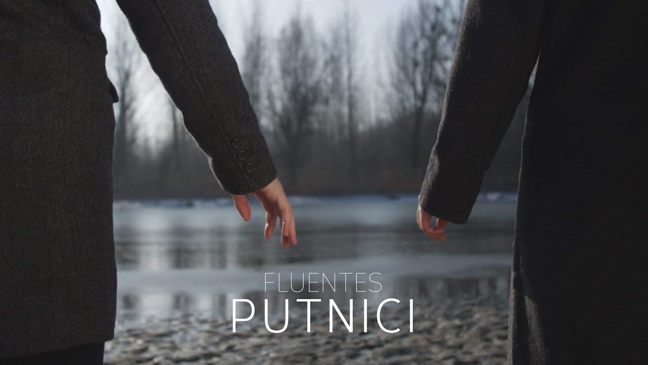 FLUENTES - Putnici (Official Video 2020.)