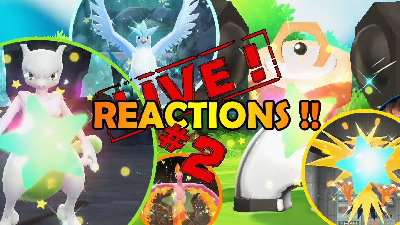 REACTIONS #2 SHINY MELMETAL, SULFURA, ELECTHOR, ARTIKODIN, & MEWTWO SUR POKEMON LET'S GO !!!