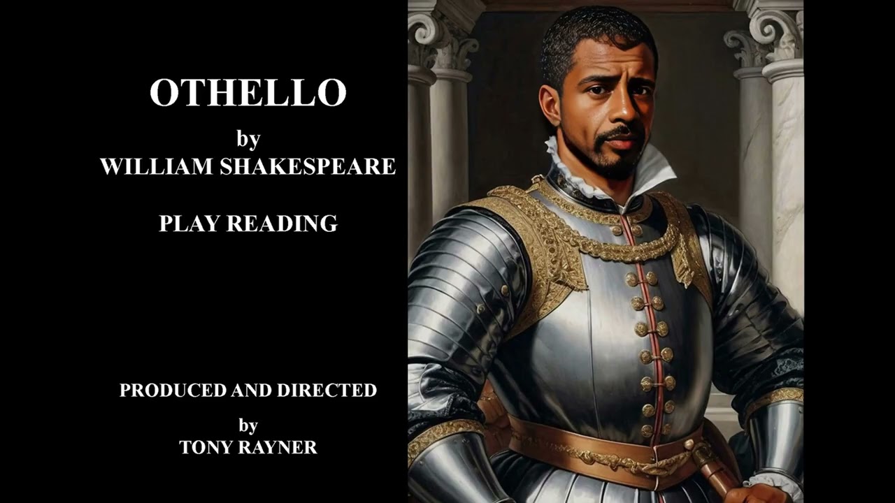 OTHELLO - by William Shakespeare