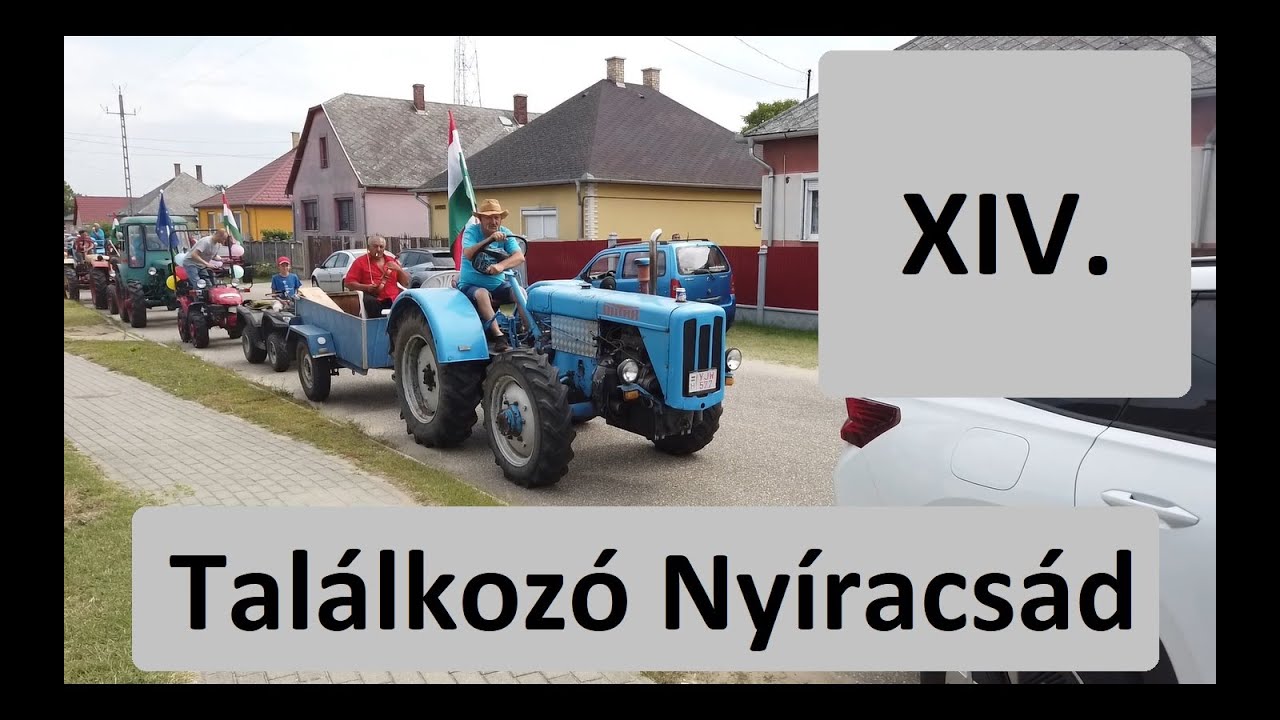 XIV. Traktoros Találkozó Nyíracsád (2025)