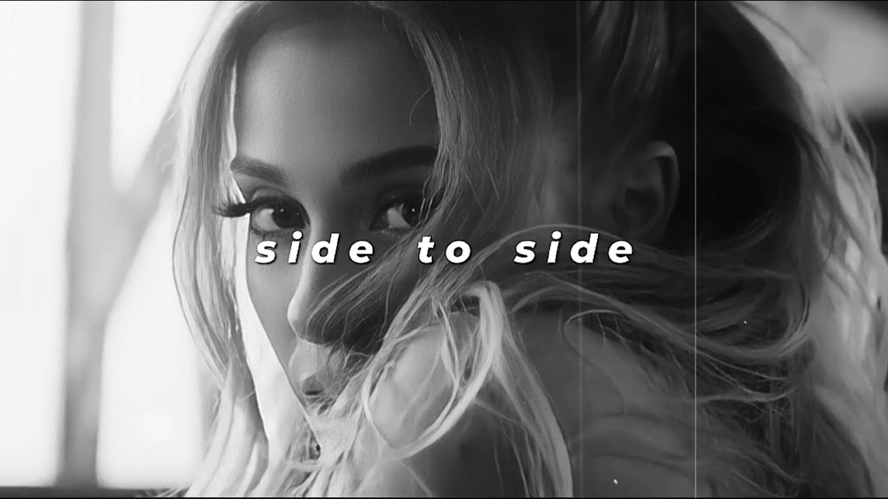 ariana grande & nicki minaj - side to side (slowed + reverb)