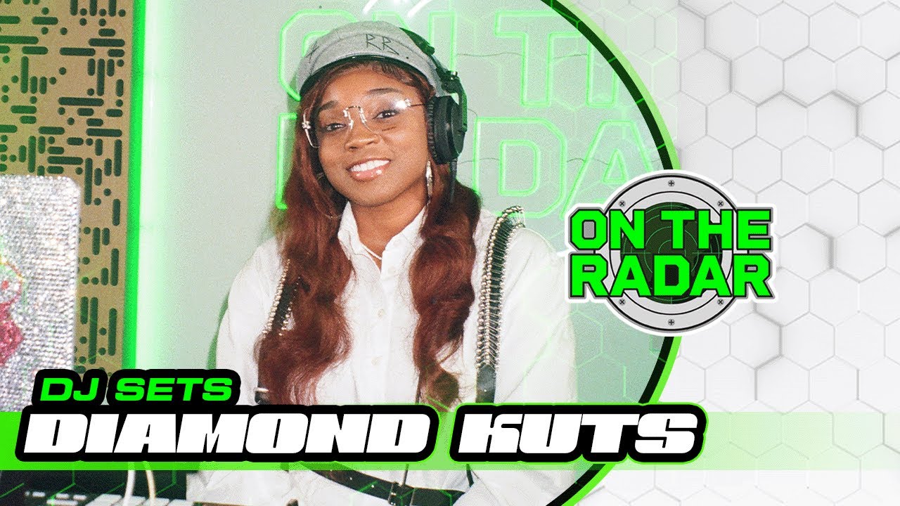DJ Diamond Kuts | ON THE RADAR RADIO DJ SET