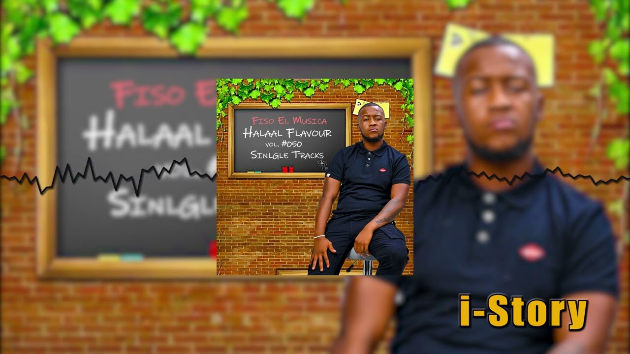 Fiso El Musica -  i Story ft. LeeMckrazy & Faith Strings
