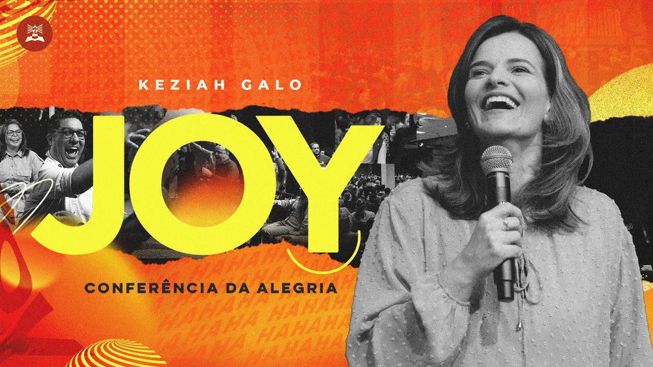 CONFERÊNCIA JOY 2024 | KEZIAH GALO | SEXTA NOITE