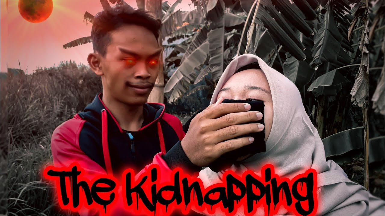 #1 The Kidnapper - Short movie