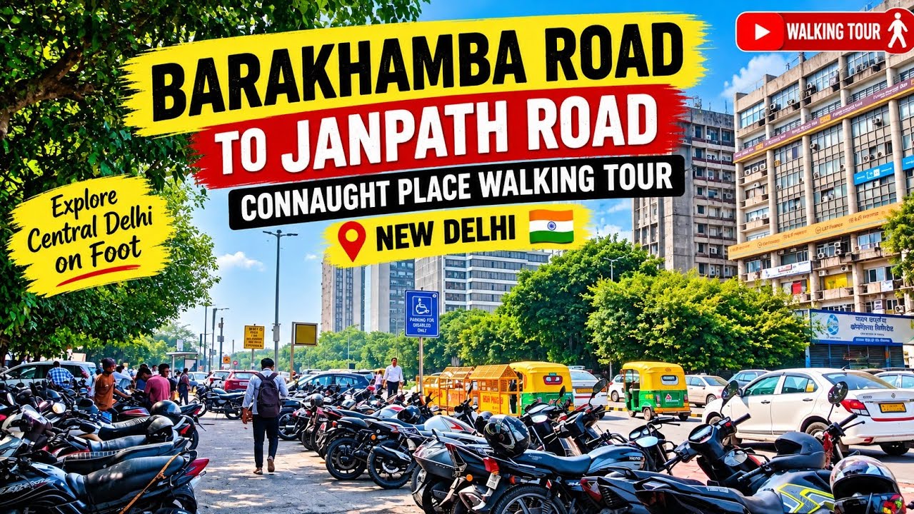 Barakhambha Road to Janpath Road |Connaught Place Walking Tour | New Delh 🇮🇳
