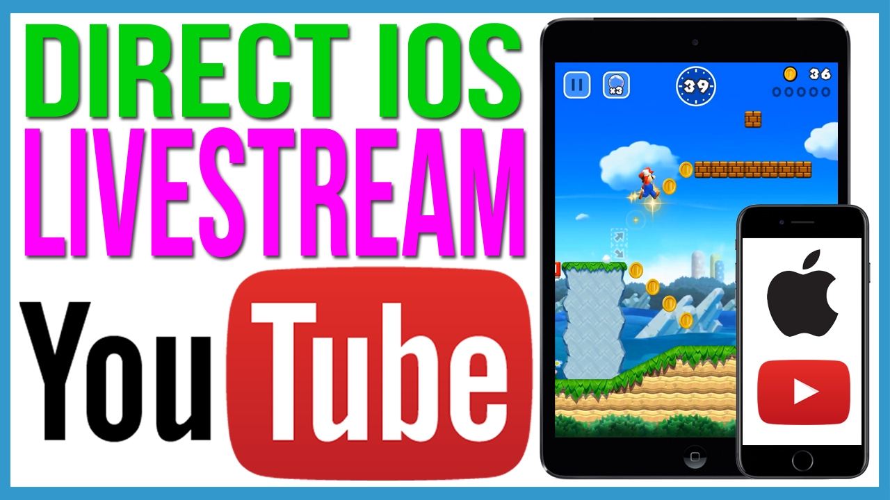 Directly Livestream Your iPhone Screen to Youtube. No PC. No Jailbreak. Free! 2017