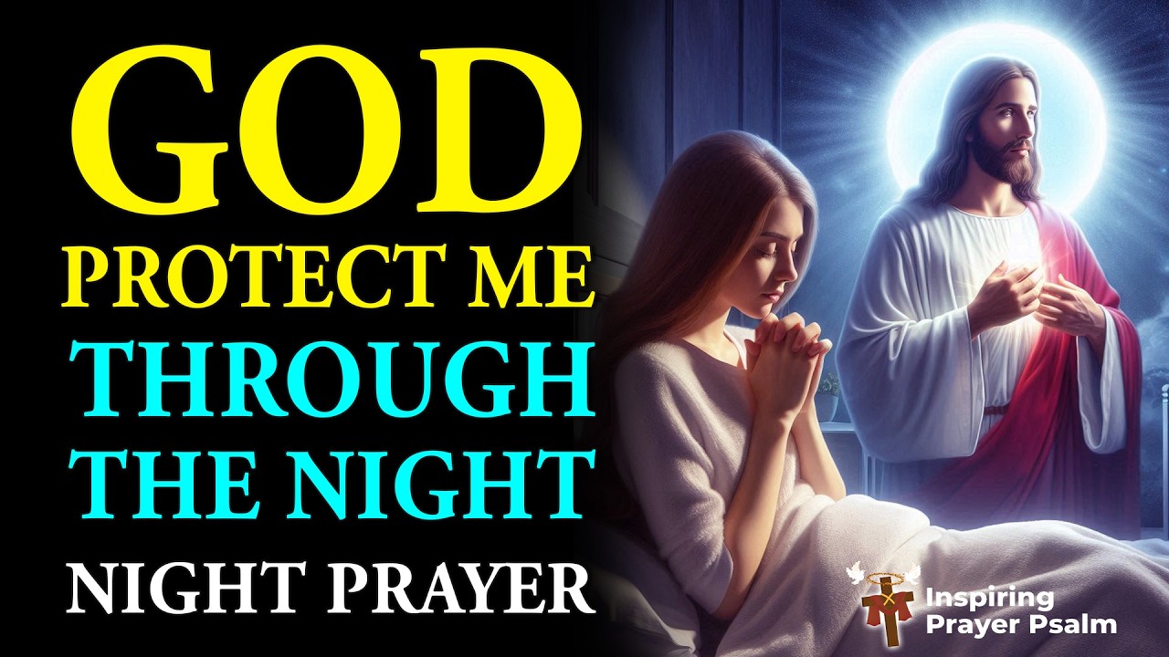God, Silence Every Attack of the Enemy and Give Me Restful Sleep | Night Prayer for Protection
