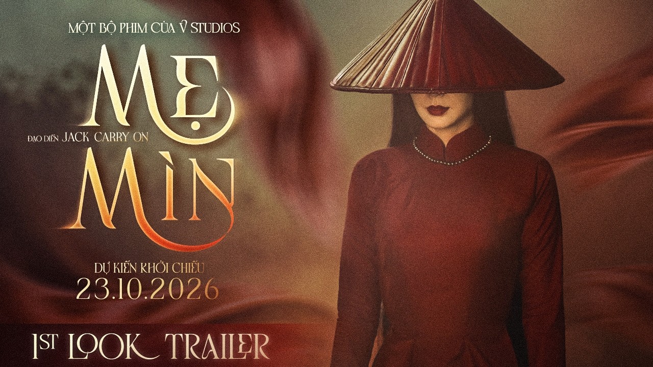MẸ M&Igrave;N - FIRST LOOK TRAILER |MINH HẰNG|