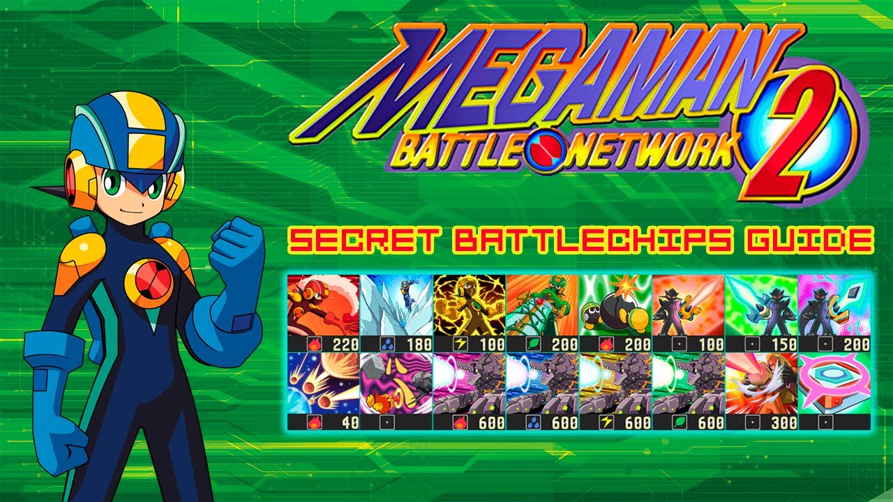 MMBN2 - Secret Battlechips Guide