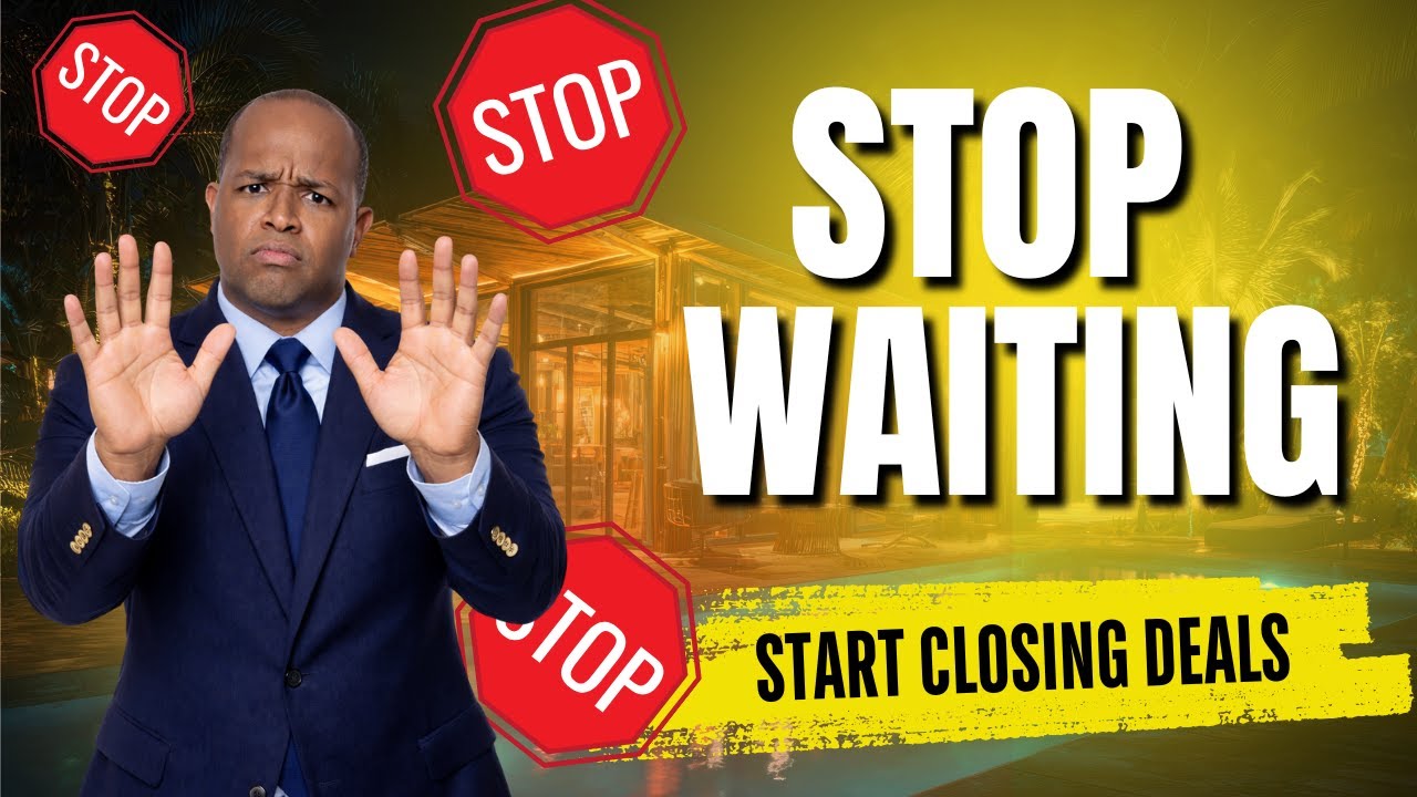 Stop Waiting for the Perfect Market: The Real Reason You’re Stuck in Real Estate