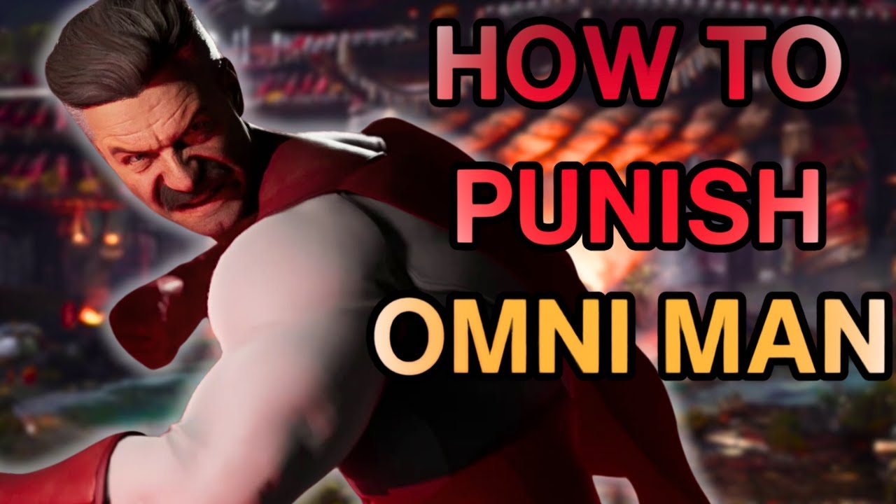 Mortal Kombat 1- The Omni Man Punish Guide