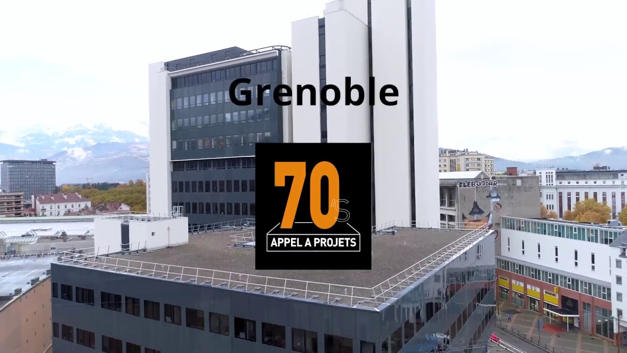 Grenoble - Appel à projets Années 70