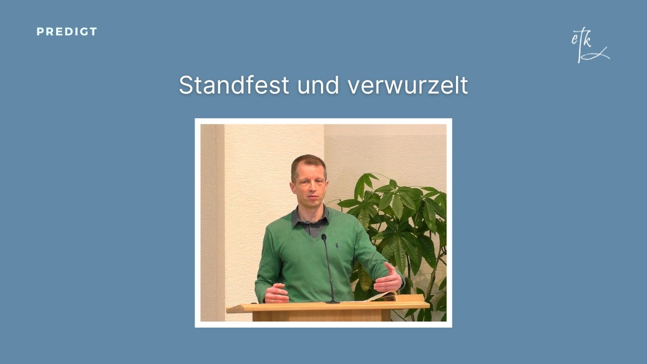 Standfest und verwurzelt