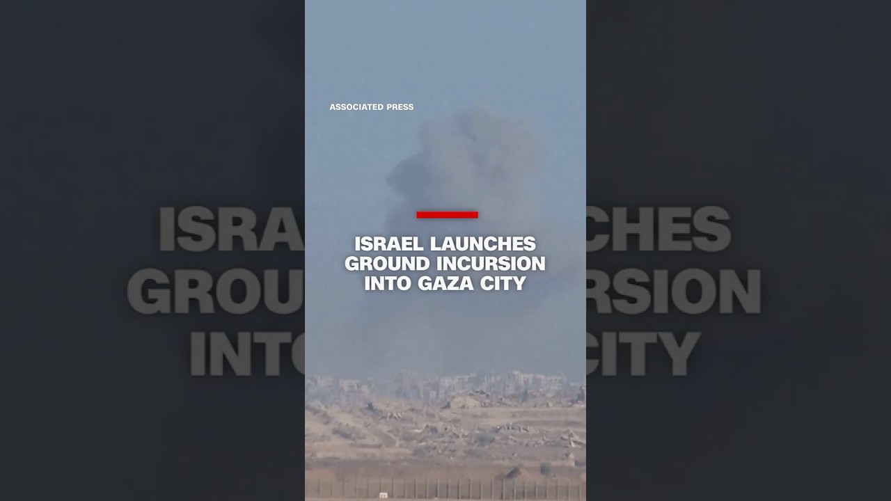 Israel launches ground incursion into Gaza City
