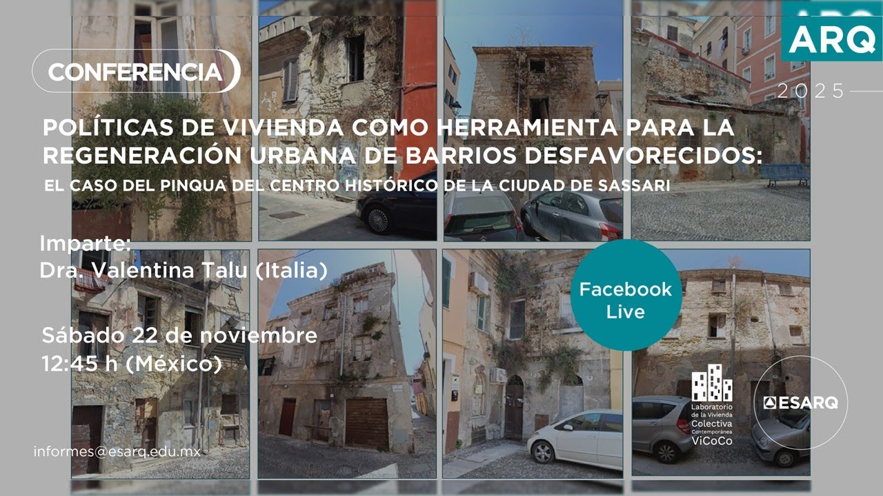 Conferencia | Políticas de vivienda para la regeneración urbana, Dra. Valentina Talu (Italia)