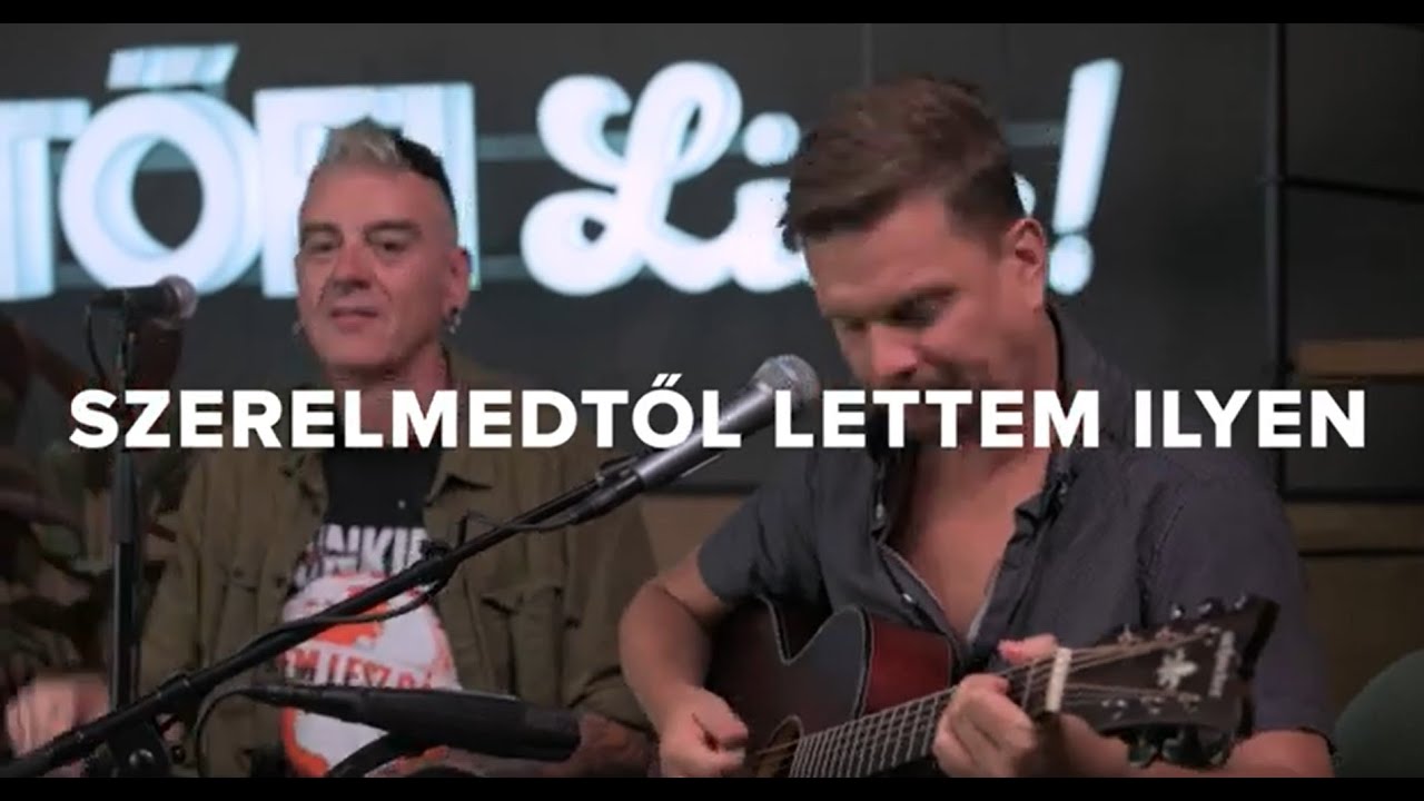 Szekeres x Barbaró – Szerelmedtől lettem ilyen • Petőfi LIVE!