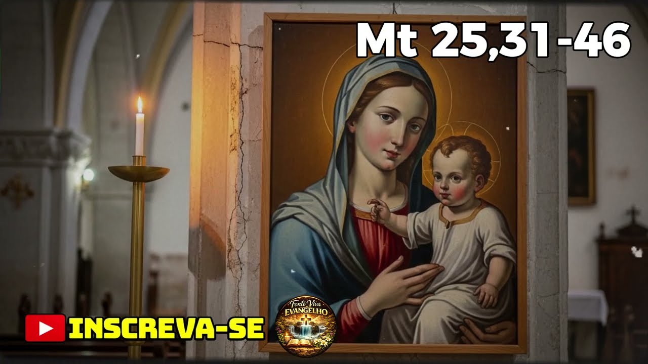 EVANGELHO DE HOJE - 23/2/2026 | Mt 25,31-46 | PADRE REGINALDO MANZOTTI