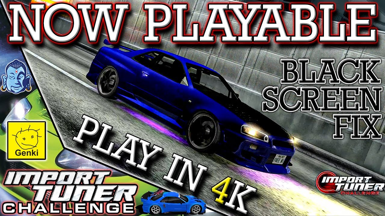 How to FIX Import Tuner Challenge on Xenia & Play it in 4K | ITC Black Screen Fix 2024