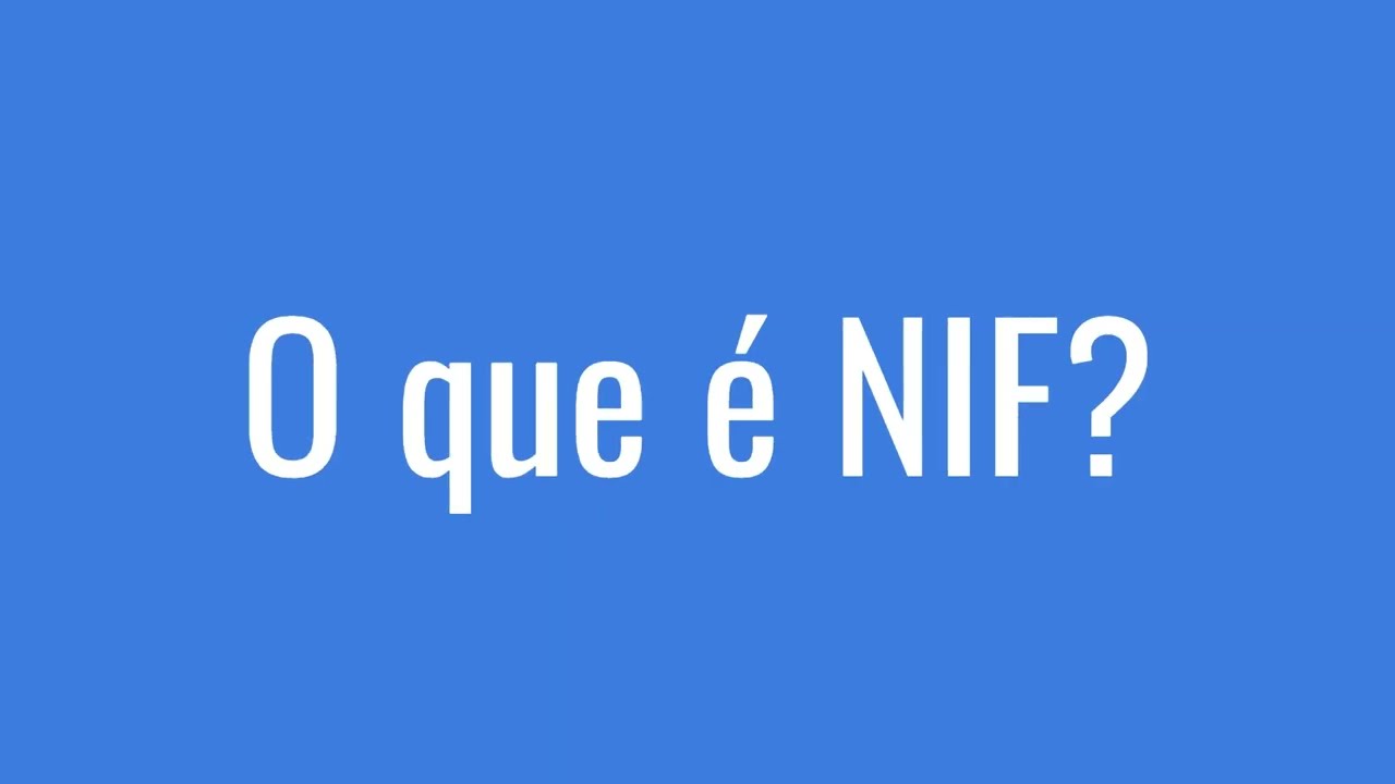O que &eacute; NIF?