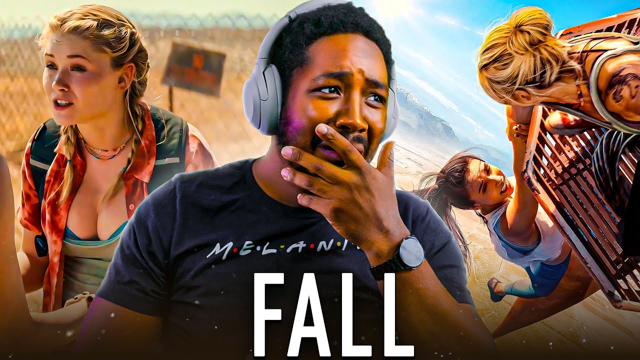 First Time Watching *FALL* Gave Me A WHOLE New Level Of Anxiety!