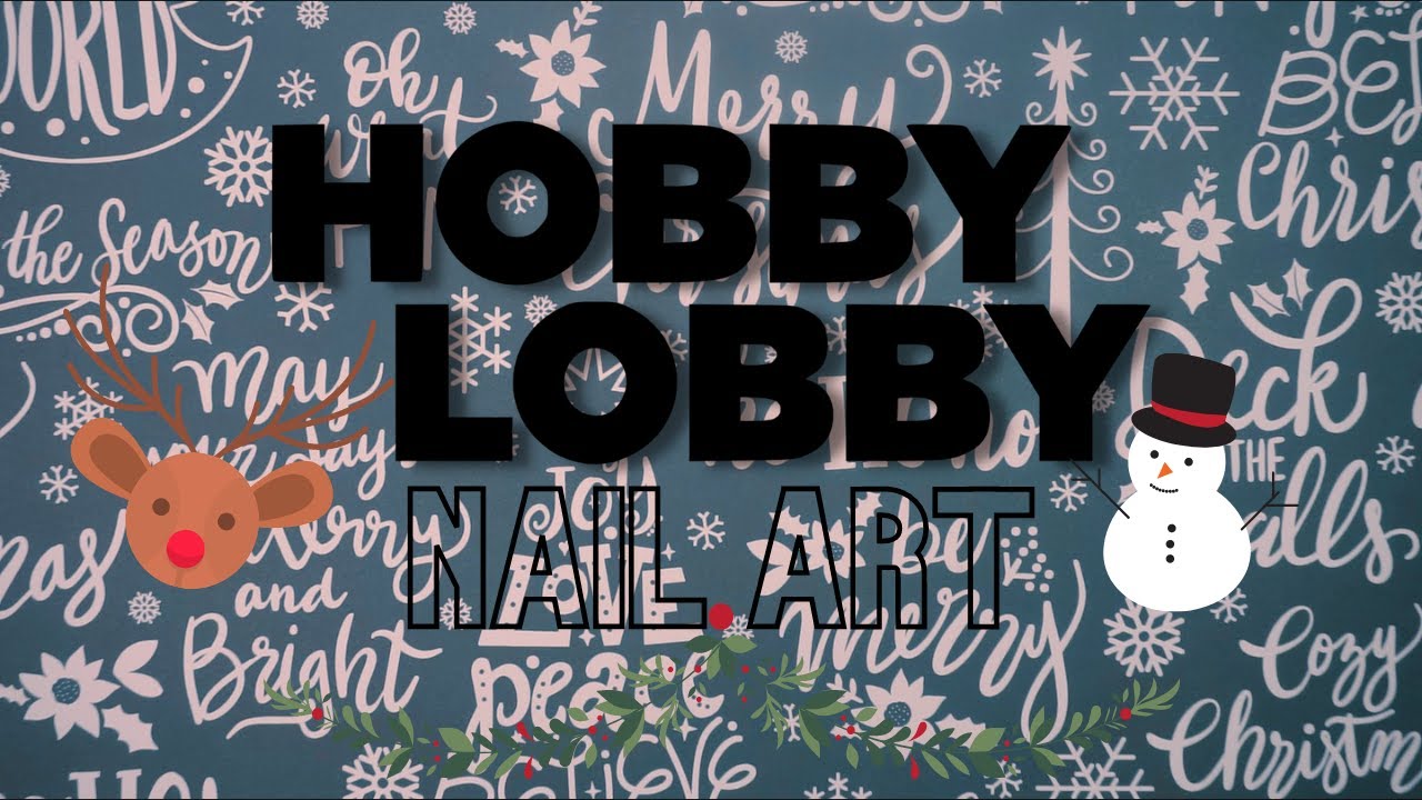 NAIL ART from HOBBY LOBBY