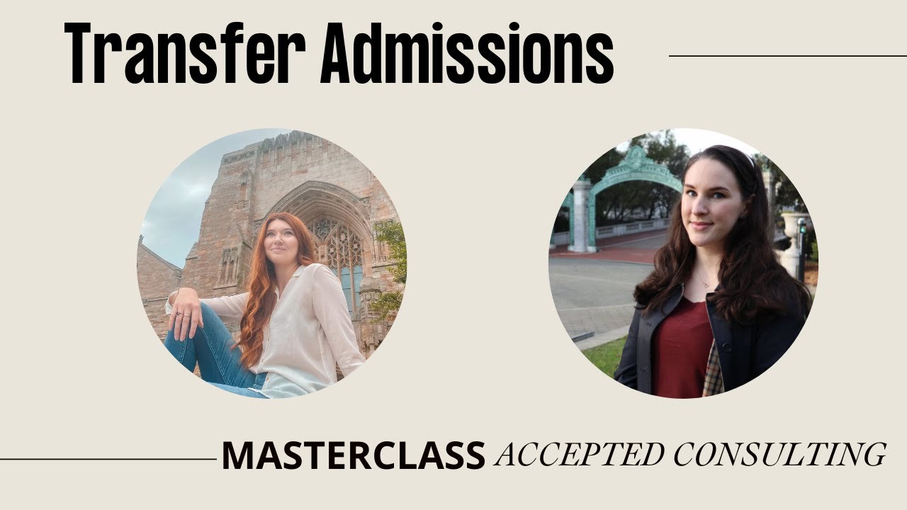 Community College Transfer Admissions Masterclass