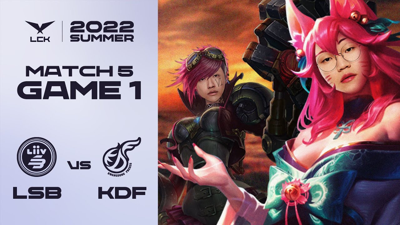 눈나들..💛 | 리브 샌박 vs. 광동 게임1 하이라이트 | 06.17 | 2022 LCK 서머 스플릿
