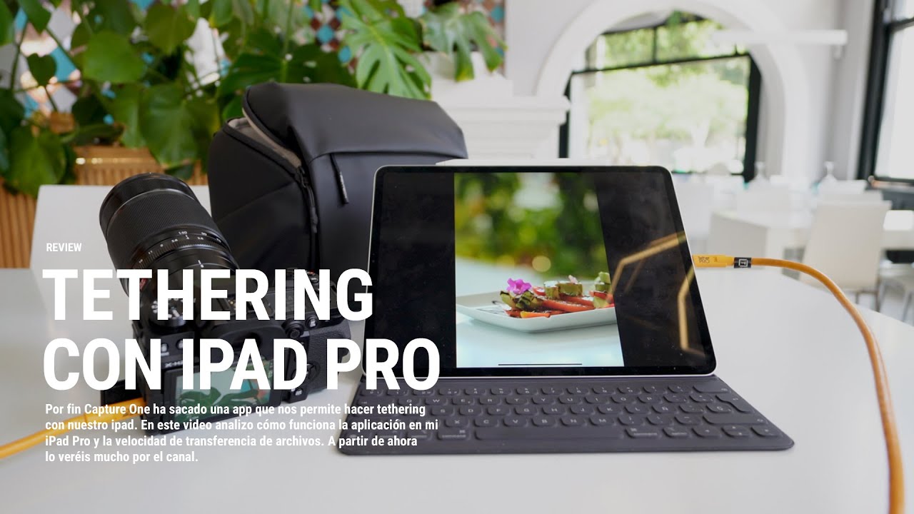 Tethering con iPad Pro ¡GRACIAS, GRACIAS GRACIAS Capture One! 🥹