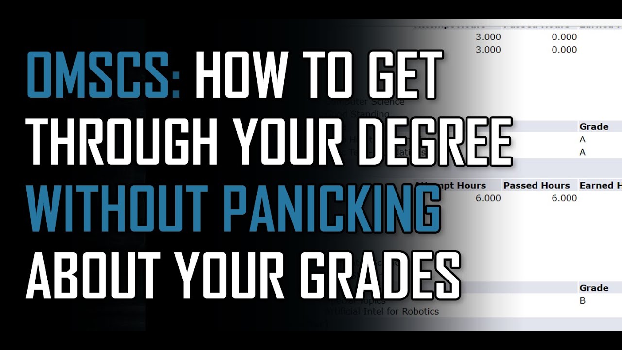 OMSCS: Get through your degree without panicking about grades