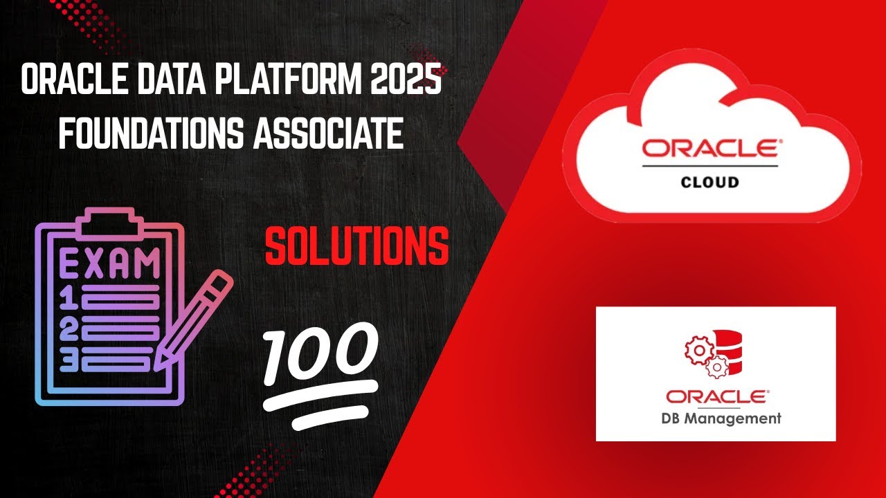 Practice Exam: Oracle Data Platform 2025 Foundations Associate