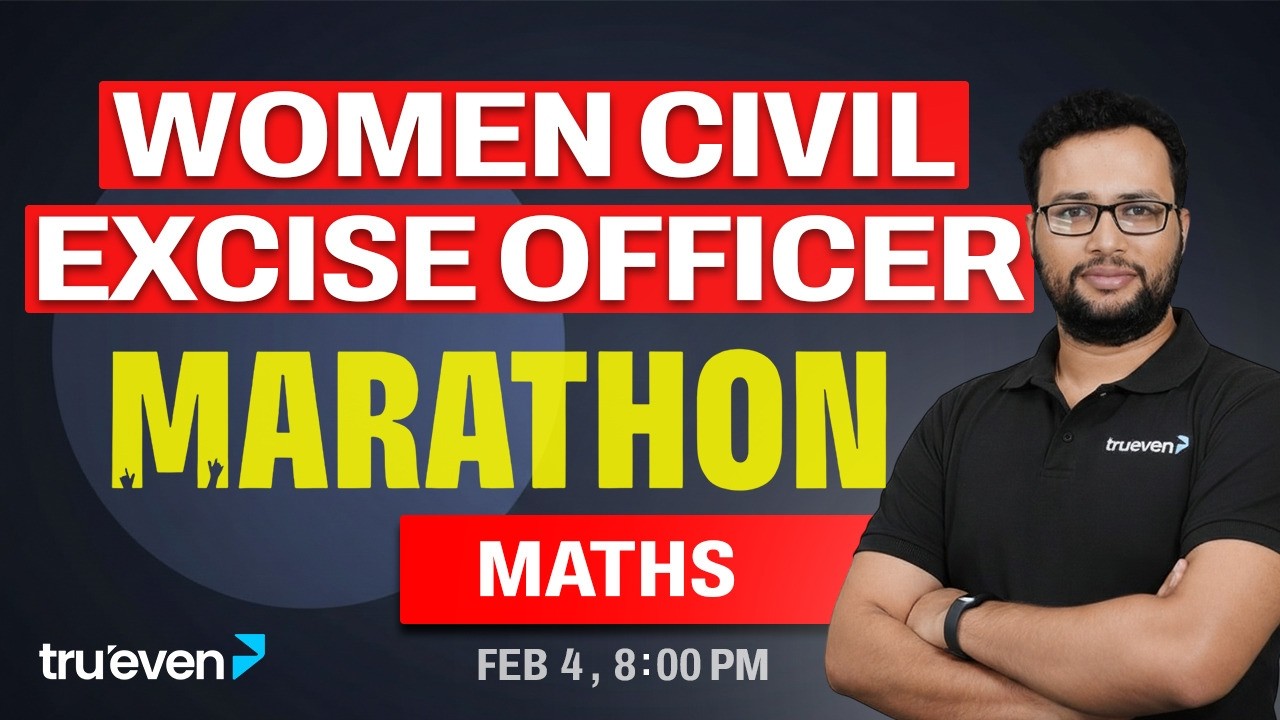 WOMEN CIVIL EXCISE OFFICER MARATHON MATHS AND REASONING🔥 Day3 | FEMALE CIVIL EXCISE OFFICER REVISION
