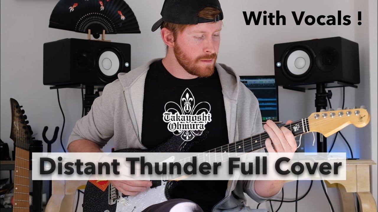 Takayoshi Ohmura - Distant Thunder FULL COVER with Vocals