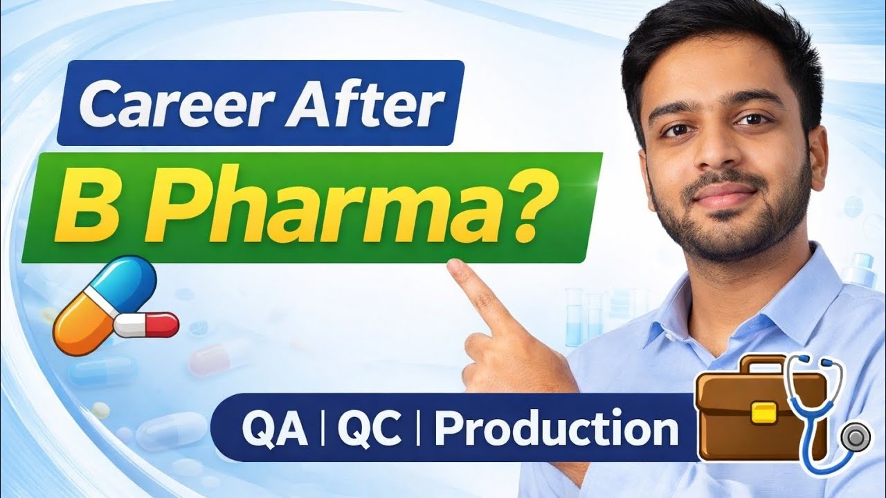 Career After B Pharma | Pharma Jobs, Salary & Interview Preparation
