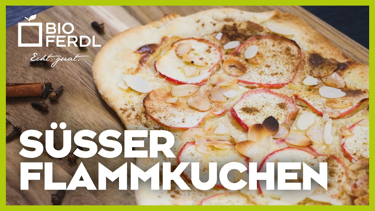Echt Guat! - Süßer Flammkuchen | Einfache Rezepte zum Nachkochen von Bioferdl