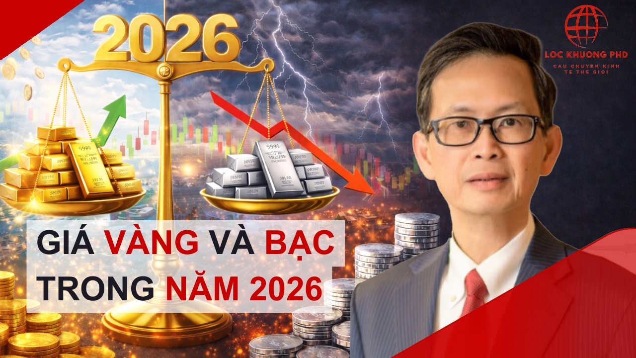 GIÁ VÀNG VÀ BẠC TRONG NĂM 2026
