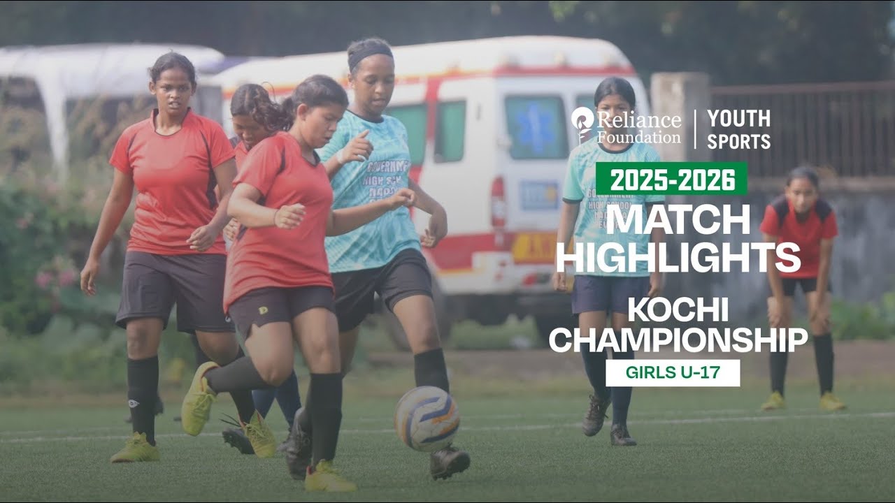 Kochi Championship Highlights | City Club Chalakudy VS L.B.S.M.H.S.S | Girls U-17 | RFYS