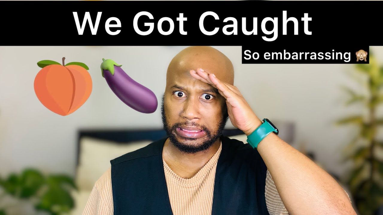 STORYTIME: We Got Caught 🍆🍑 || It was so embarrassing || South African Youtuber